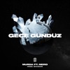 Gece Gündüz by Murda, MERO iTunes Track 1