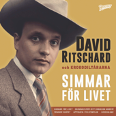 Simmar för livet (feat. David Ritschard) - EP - David Ritschard & Krokodiltårarna