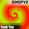 Funk You - Single album lyrics, reviews, download