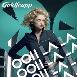 Ooh La La - Goldfrapp