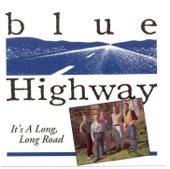 Blue Highway - England's Motorway