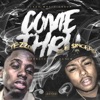 Come Thru - Single