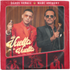 Daddy Yankee & Marc Anthony - De Vuelta Pa' La Vuelta  artwork