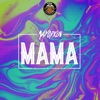 Mama - Single, 2017