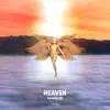 Stream & download Heaven (Extended Mix) - Single