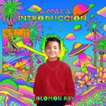 Solomon Ray - Llama a Tu Novio (feat. MANCANDY)