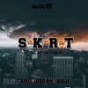 S-K-R-T (feat. XMG, OSO RV & Kuije) - Single album lyrics, reviews, download