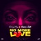 No More Love (feat. Toeseen Cute) artwork
