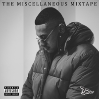 Dxvndre - The Miscellaneous Mixtape artwork