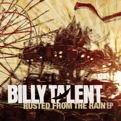 Rusted from the Rain - EP by Billy Talent album reviews, ratings, credits