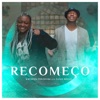 Recomeço (feat. Elias Mello) - Single