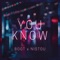 You Know (feat. Nistou) - Boot lyrics