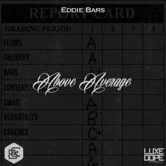 Above Average by Eddie Bars album reviews, ratings, credits