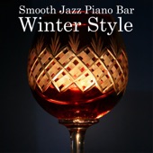 Smooth Jazz Piano Bar: Winter Style artwork