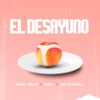 El Desayuno - Single