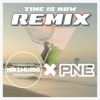 Time Is Now (feat. PNE) - Single