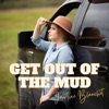 Get out of the Mud - Single, 2021