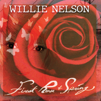 Willie Nelson - First Rose of Spring artwork