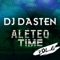 Aleteo Time (Vol. 6) SET 1 - Dj Dasten lyrics