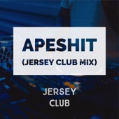 APESHlT (Jersey Club Mix) artwork