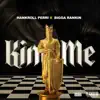 King Me - Single (feat. Bigga Rankin) - Single album lyrics, reviews, download