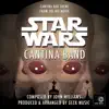 Cantina Bar Theme (From "Star Wars Episode IV: A New Hope") - Single album lyrics, reviews, download