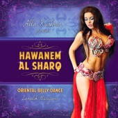Alla Kushnir presents Hawanem Al Sharq: Oriental Belly Dance artwork