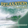 Bandari: Relaxation - Friendship - Bandari