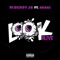 Look Alive (feat. Drake) - BlocBoy JB lyrics