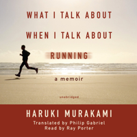 Haruki Murakami - What I Talk about When I Talk about Running: A Memoir artwork