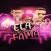 Stream & download Ela Só Quer Fama (Remix) - Single