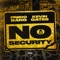 No Security (feat. Kevin Gates) artwork