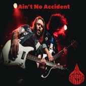 Ain't No Accident artwork