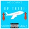 Up There (feat. Mgotti Aka Da Goat & Mealz) - Sosomike lyrics