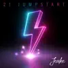 Stream & download 21 Jump Start - EP