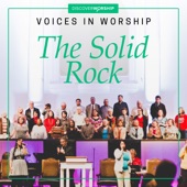 Voices in Worship: The Solid Rock artwork