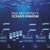McCartney: Ocean's Kingdom (Deluxe Edition) - The London Classical Orchestra, John Wilson, New York City Ballet Orchestra & Faycal Karoui