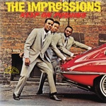 The Impressions - Keep On Pushing