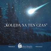 Kolęda Na Ten Czas artwork