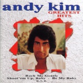 Andy Kim - Rock Me Gently Part II