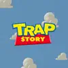 Trap Story (feat. Chynna Mane) - Single album lyrics, reviews, download