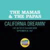 California Dreamin' (Live On The Ed Sullivan Show, December 11, 1966) - Single album lyrics, reviews, download