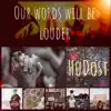 Our Words Will Be Louder (feat. Dan Haseltine & Christie Lenée) - Single album lyrics, reviews, download