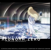 ALDNOAH.ZERO (Original Soundtrack) artwork