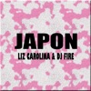 Japon (feat. Liz Carolina) - Single