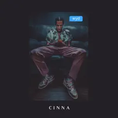 Wyd - Single by Cinna album reviews, ratings, credits
