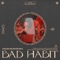 Bad Habit artwork