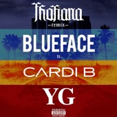 Blueface - Thotiana (feat. Cardi B, YG) [Remix] feat. Cardi B,YG