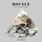 Bounce (Radio Edit) [feat. McLaren Carter] - Zey_musiq lyrics