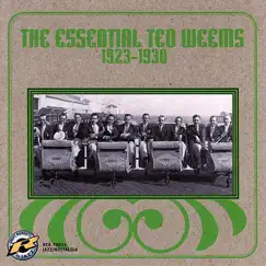 The Essential Ted Weems: 1923-1930 by Ted Weems album reviews, ratings, credits